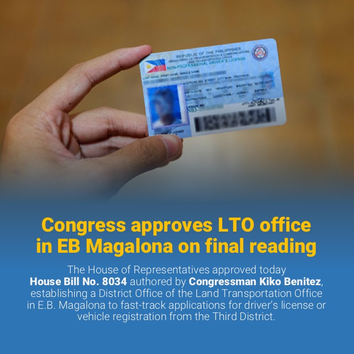 Congress Approves LTO Office In EB Magalona On Final Reading