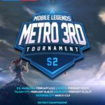 METRO 3RD MOBILE LEGENDS TOURNAMENT SEASON 2: Mechanics and Requirements