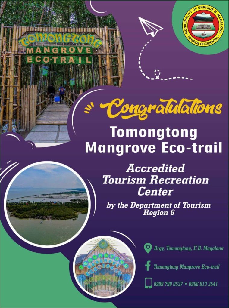 Congratulations EB Magalona! - Tomongtong Mangrove Eco-trail - Accredited Tourism Recreation Center by the Department of Tourism Region 6.